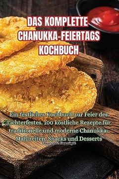 portada Das Komplette Chanukka-Feiertags Kochbuch (en Alemán)