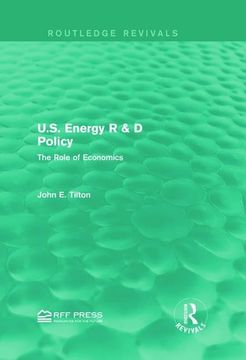 portada U.S. Energy R & D Policy: The Role of Economics (en Inglés)