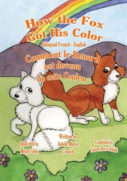 portada how the fox got his color (en Francés)