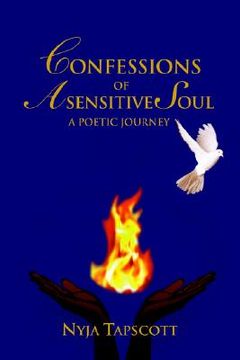 portada confessions of a sensitive soul: a poetic journey (in English)