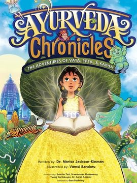 portada Ayurveda Chronicles: The Adventures of Vata, Pitta and Kapha (en Inglés)