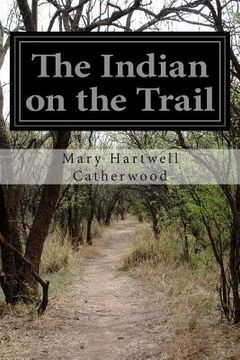portada The Indian on the Trail (en Inglés)