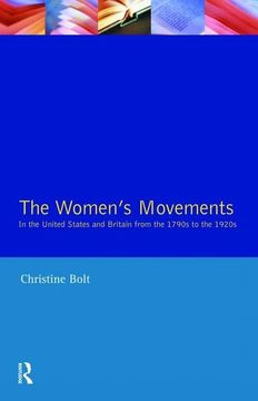 portada The Women's Movements in the United States and Britain from the 1790s to the 1920s (en Inglés)