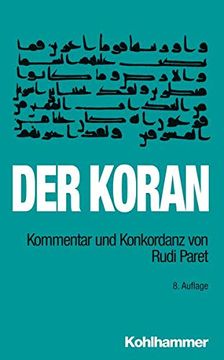 portada Der Koran: Kommentar Und Konkordanz Von Rudi Paret . Taschenbuchausgabe