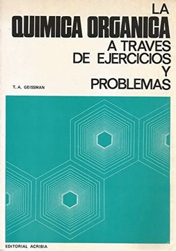 portada La Química Orgánica a Través de Ejercicios y Problemas (in Spanish)