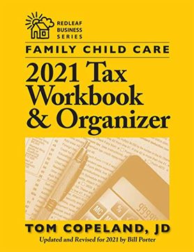 portada Family Child Care 2021 Tax Workbook and Organizer (Redleaf Business Series) (en Inglés)
