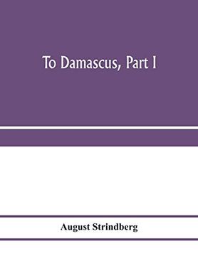 portada To Damascus, Part i (in English)