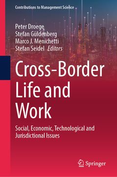 portada Cross-Border Life and Work: Social, Economic, Technological and Jurisdictional Issues
