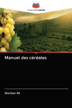 portada Manuel des céréales (in French)