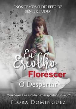 portada Eu Escolho Florescer o Despertar (in Portuguese)