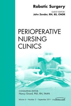 portada Robotic Surgery, an Issue of Perioperative Nursing Clinics: Volume 6-3