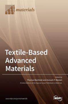 portada Textile-Based Advanced Materials: Construction, Properties and Applications (en Inglés)