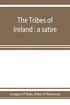 portada The Tribes of Ireland: A Satire (en Inglés)