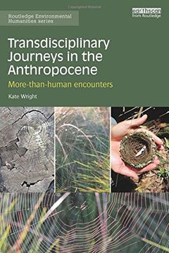 portada Transdisciplinary Journeys in the Anthropocene: More-Than-Human Encounters (in English)