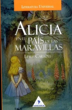 Alicia en el País de las Maravillas - Libros y Literatura