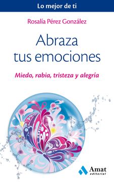 portada Abraza tus Emociones (in Spanish)