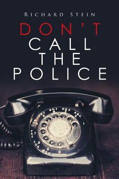 portada Don't Call the Police (en Inglés)