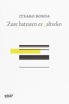 portada Zure Hatzaren ez Galtzeko (in Basque)