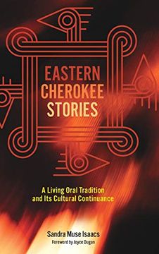 portada Eastern Cherokee Stories: A Living Oral Tradition and its Cultural Continuance 