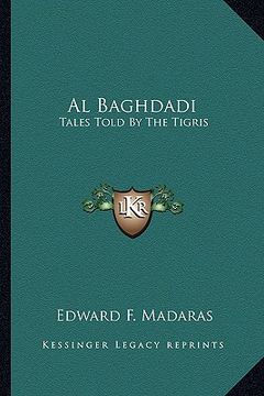 portada al baghdadi: tales told by the tigris (en Inglés)