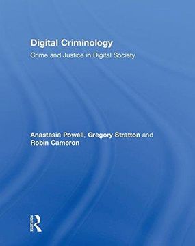 portada Digital Criminology: Crime and Justice in Digital Society (en Inglés)