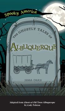 portada Ghostly Tales of Albuquerque (en Inglés)