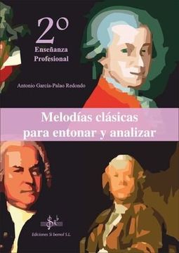 portada Melodías clásicas para entonar y analizar. 2º curso de Enseñanza Profesional (in Spanish)