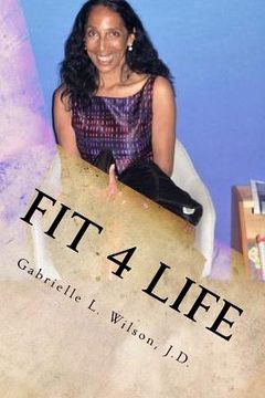 portada Fit 4 Life: Fitness On Your Own Terms (en Inglés)