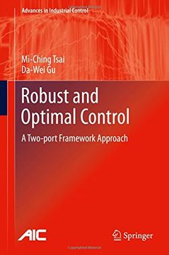 portada Robust and Optimal Control: A Two-port Framework Approach (Advances in Industrial Control)