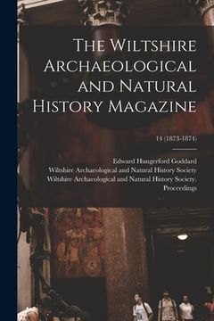 portada The Wiltshire Archaeological and Natural History Magazine; 14 (1873-1874)