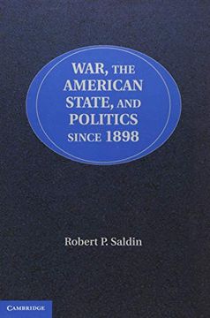 portada War, the American State, and Politics Since 1898 (en Inglés)