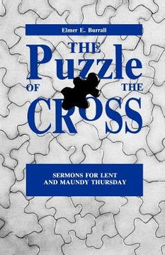 portada the puzzle of the cross: sermons for lent and maundy thursday (in English)