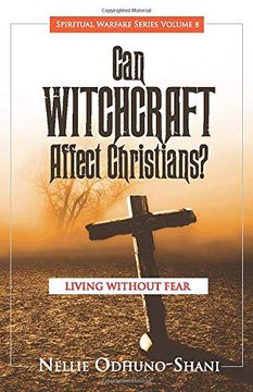 portada Can Witchcraft Affect Christians? Living Without Fear (Spiritual Warfare) (en Inglés)