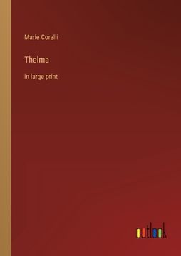 portada Thelma: in large print (en Inglés)