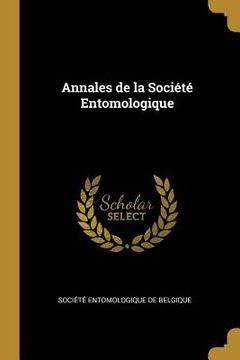 portada Annales de la Société Entomologique (en Francés)
