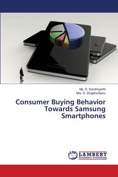 portada Consumer Buying Behavior Towards Samsung Smartphones (en Inglés)