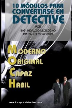 portada 10 modulos para convertirse en Detective Moch: Como ser Detective (in Spanish)