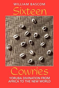 portada Sixteen Cowries: Yoruba Divination From Africa to the new World (in English)