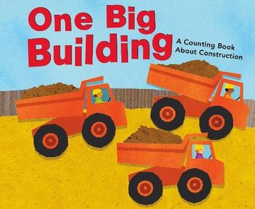 portada One big Building: A Counting Book About Construction (Know Your Numbers) (en Inglés)
