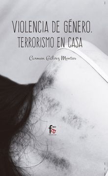 portada Violencia de Gã‰Nero: Terrorismo en Casa 4âº Ediciã“N [Prã³Xima Apariciã³N]