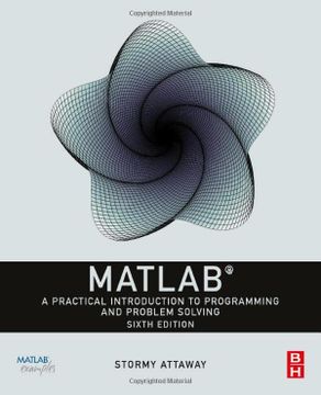 portada Matlab: A Practical Introduction to Programming and Problem Solving (en Inglés)