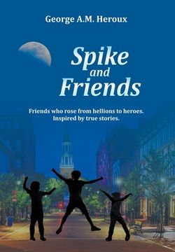 portada Spike and Friends (in English)