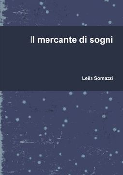 portada Il mercante di sogni (Italian Edition)