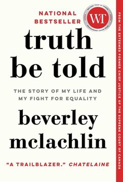 portada Truth be Told: The Story of my Life and my Fight for Equality (en Inglés)