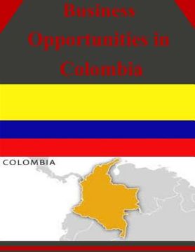 portada Business Opportunities in Colombia (en Inglés)
