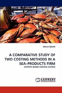 portada a comparative study of two costing methods in a sea-products firm