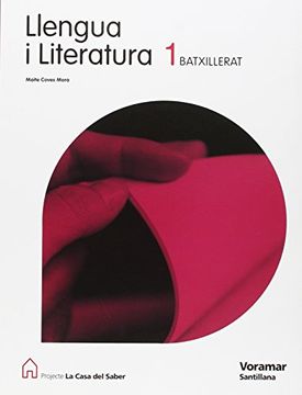 portada Llengua I Literatura 1 Batxillerat La Casa Del Saber Valenciano Voramar