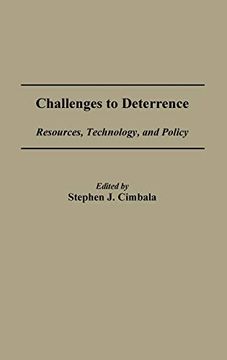portada Challenges to Deterrence: Resources, Technology, and Policy (en Inglés)