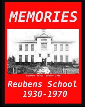 portada Memories: Reubens School 1930 - 1970 (in English)