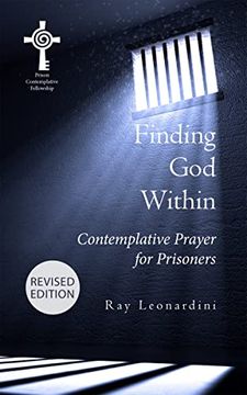 portada Finding god Within: Contemplative Prayer for Prisoners (en Inglés)